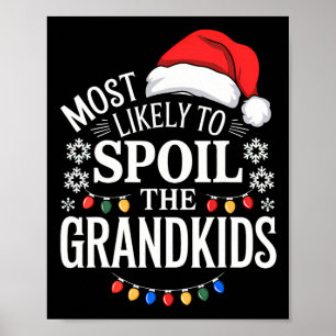 Poster Les Plus Susceptibles De Gâcher Grand-Enfants Gran