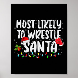 Poster Les Plus Susceptibles De Lutter Contre Père Noël C