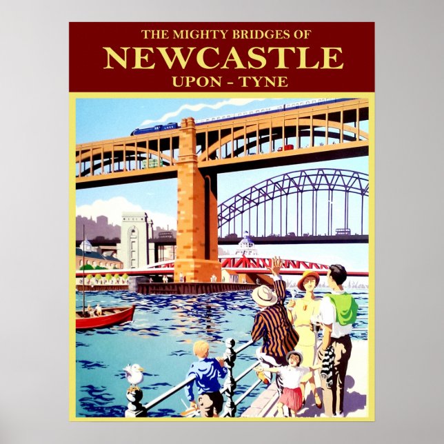 Poster Les ponts puissants de Newcastle, Upon Tune, vinta (Devant)