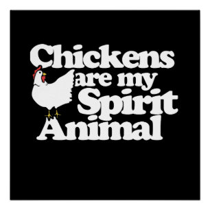 Poster Les poulets sont mon esprit Animal