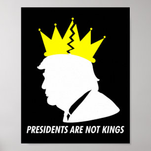 Poster Les présidents ne sont pas des rois - Donald Trump