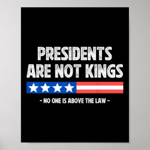 Poster Les Présidents Ne Sont Pas Des Rois Personne N'Est