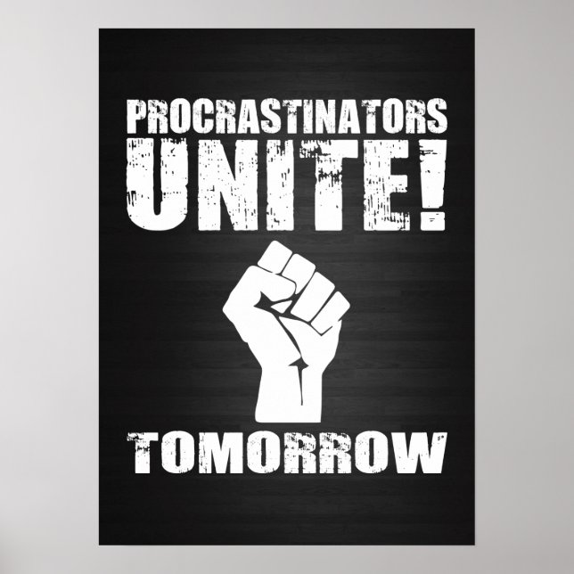 Poster Les Procrastinateurs s'unissent demain (Devant)