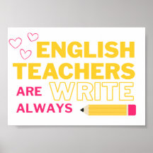 Les professeurs d'anglais ont toujours raison
