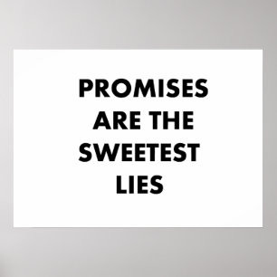 Poster Les promesses sont les mensonges les plus doux