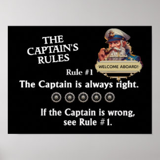 Poster Les règles du capitaine - Le capitaine a toujours