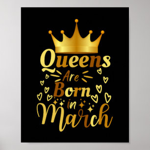 Poster Les Reines D'Anniversaire Sont Nées En Mars
