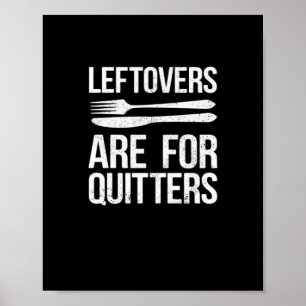 Poster Les Restes De Thanksgiving Sont Pour Quitters Clas