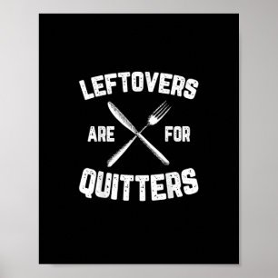 Poster Les Restes Sont Pour Les Quitters Gobble Drôle Tha