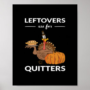 Poster Les Restes Sont Pour Les Quitters V