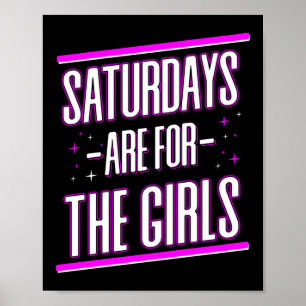 Poster Les Samedi Sont Pour Les Filles