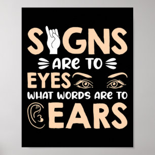 Poster Les signes ASL sont mes mots pour mes yeux Symbole