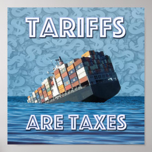 Poster Les taxes sont des taxes guerre commerciale