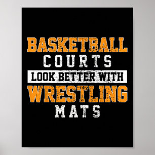Poster Les Terrains De Basket-Ball Sont Meilleurs Avec Le