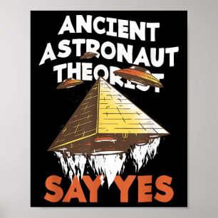 Poster Les Théoristes D'Astronautes Anciens Disent Oui Al