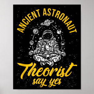 Poster Les Théoristes D'Astronautes Anciens Disent Oui Sc