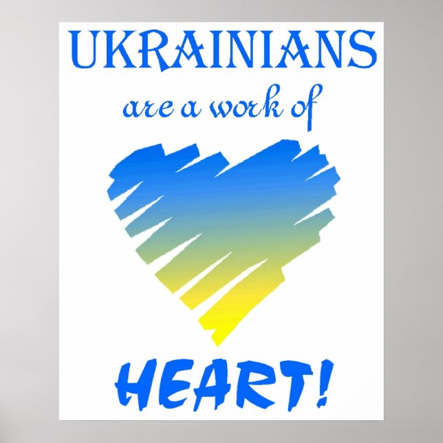 Poster Les Ukrainiens sont un travail de coeur ! (Devant)