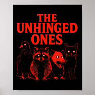 Poster Les Unhinges Raccoon Chat Possum Pigeon Déplaisant