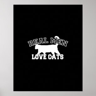 Poster Les vrais hommes aiment les chats Design graphique