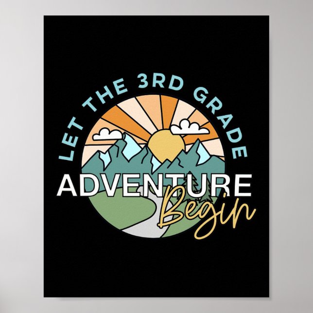 Poster Let The 3rd Grade Adventure Begin Teacher Ck To Sc (Devant)