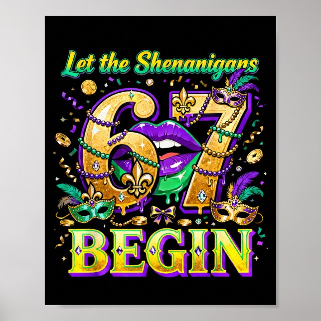 Poster Let The Shenanigans 67 Begin Mardi Gras Quote _4  (Devant)