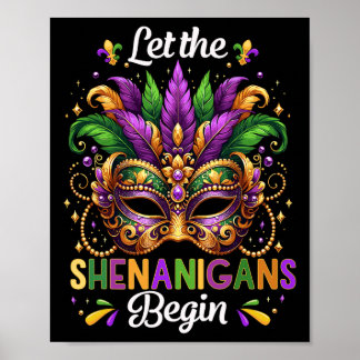 Poster Let The Shenanigans Begin Mardi Gras Beads Mask Fe