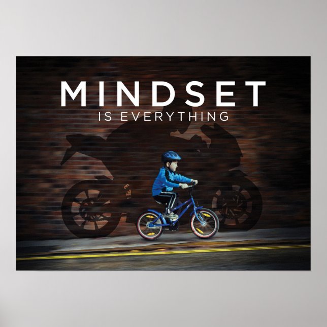 Poster L'état d'esprit est tout - Moto Kid - Succès P (Devant)