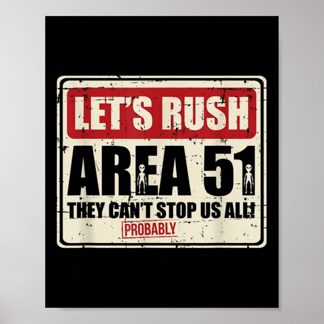 Poster Let's Area 51 They Can't Stop Us All Probably  (Devant)