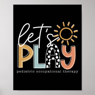 Poster Let's Play Pediatric Occupational Therapeuy