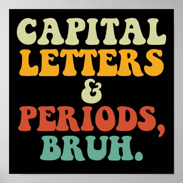 Poster Lettres Et Périodes De Capital Bruh (Devant)