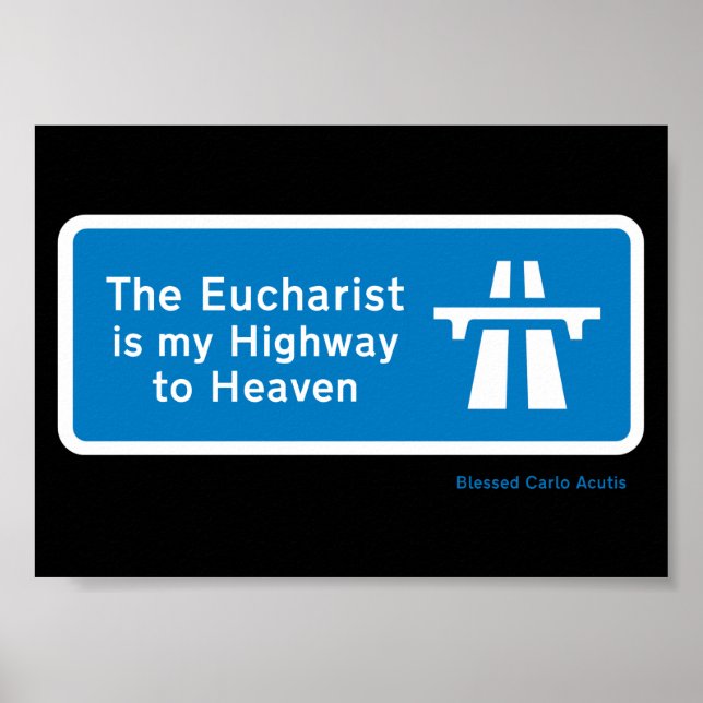 POSTER L'EUCHARISTE NOUS MON AUTOROUTE AU CIEL (Devant)