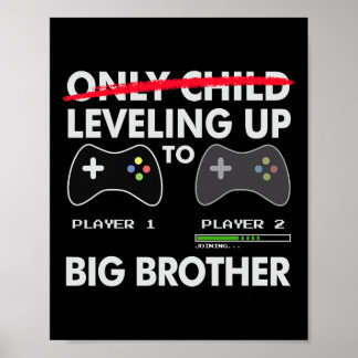 Poster Leveling Up To Big Brother Shirt - Video Game Play