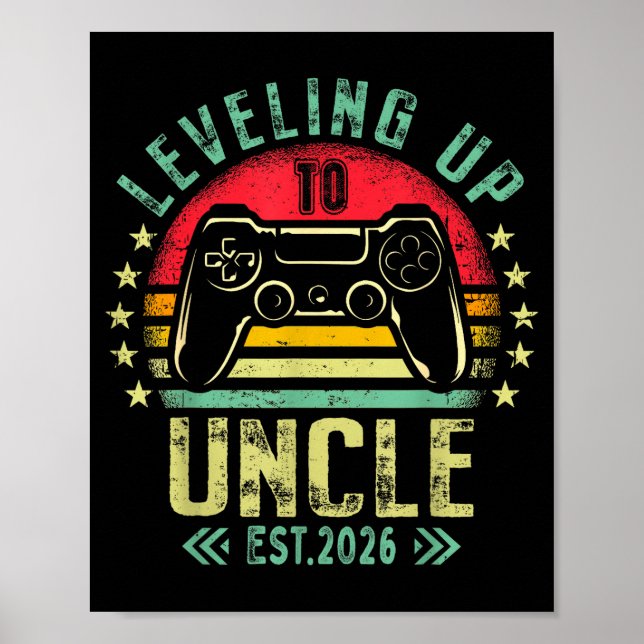 Poster Leveling Up To Uncle 2026 Funny Gamer Soon To Be U (Devant)