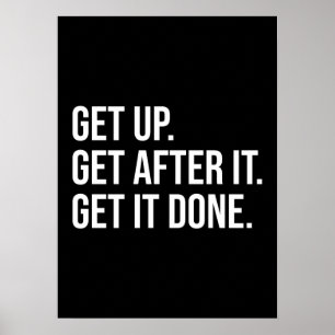 Poster Levez-Vous, Obtenez-Le, Faites-Le, Motivationnisez
