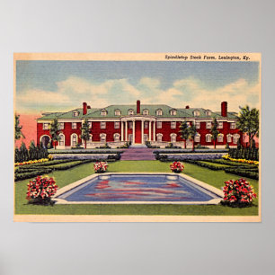 Poster Lexington Kentucky Spindletop Stock Farm