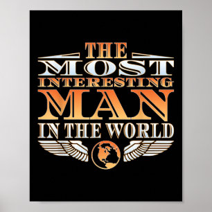 Poster L'Homme Le Plus Intéressant Au Monde _ Tee _ Fath