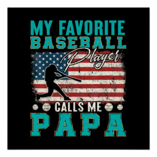 Poster L'homme Mon Joueur de Baseball Préféré M'appelle P