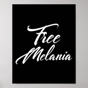 Poster Libérez la Melanie Slogan politique