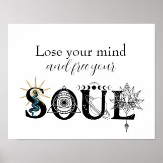 Poster Libérez votre âme perdez votre esprit art mur Star