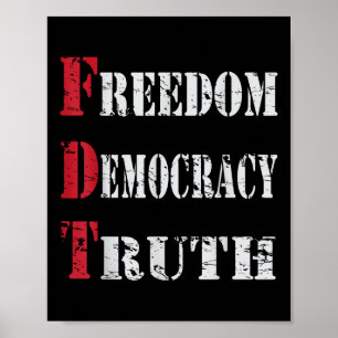 Poster Liberté Démocratie &amp ; Vérité _ Foxtrots-deltas