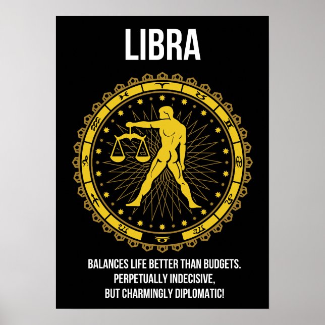 Poster Libra - Horoscope, Funny Humour de signe Zodiaque (Devant)