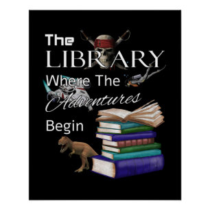 Poster Library Books Where The Adventure Begins Book Read