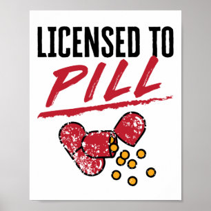 Poster Licence pour la pilule Pharmacien Graduation Grad