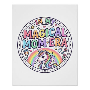 Poster Licorne Dans Mon Ère De Maman Magique Drôle De T-S
