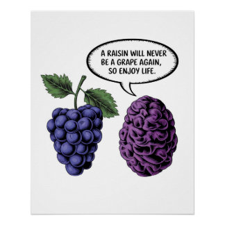 Poster Life is short Poster, Funny Grapes Wall Art