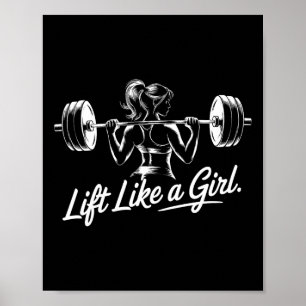Poster Lift Like A Girl - Gym Art Lifting Design Pour Les