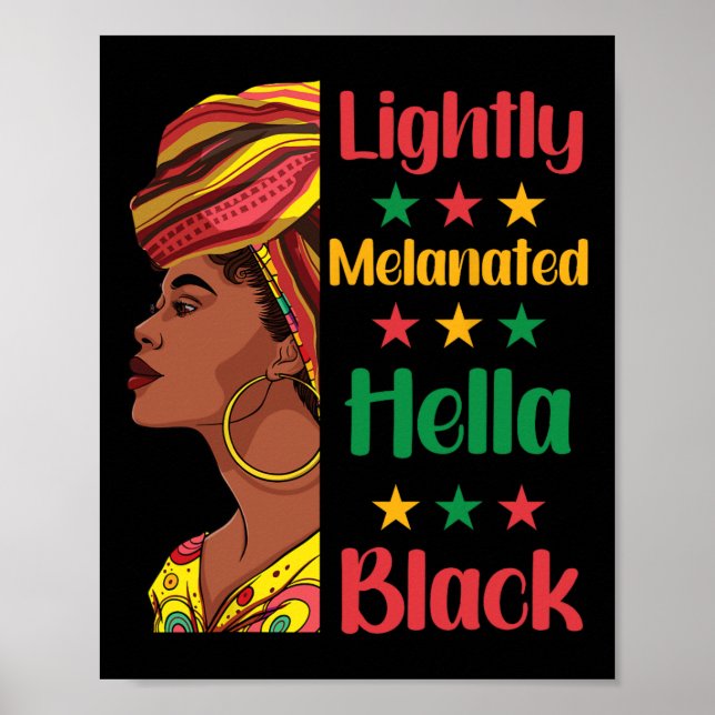 Poster Lightly Melanated Hella Black History Melanin Afri (Devant)