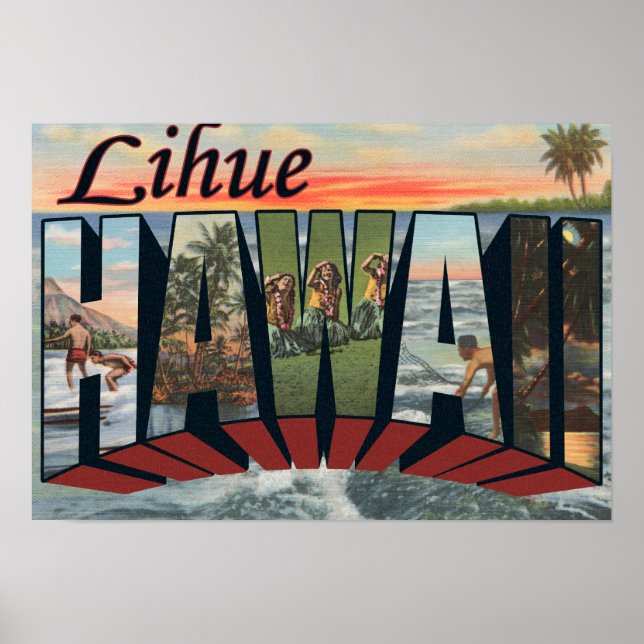 Poster Lihue, HawaiiGrandes lettres ScènesLihue, HI (Devant)