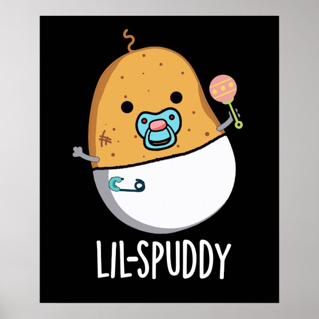 Poster Lil-spuddy Funny Potato Pun Dark BG (Devant)