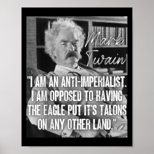 Poster L'impérialisme Mark Twain Citation Anti-War Citati